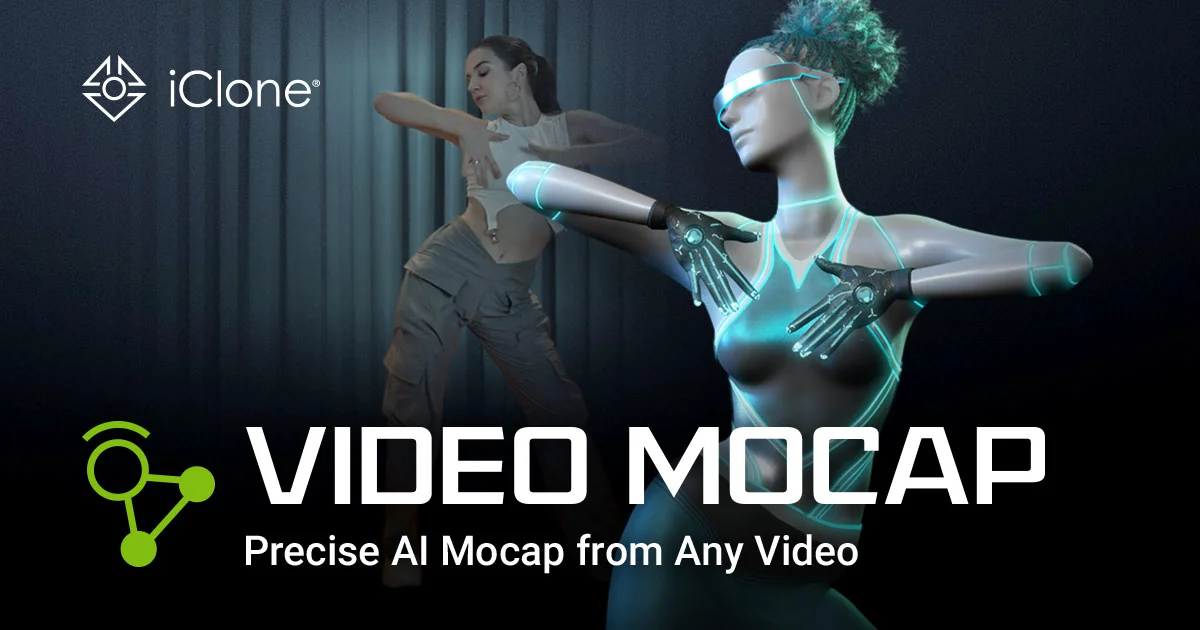 iClone Video Mocap