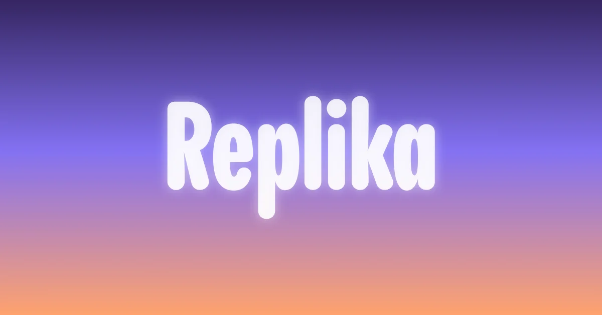 Replika Pro