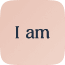 I Am - Daily Affirmations